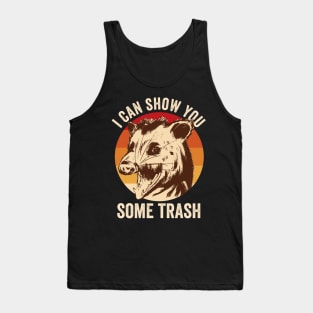 I Can Show You Some Trash Opossum Tank Top